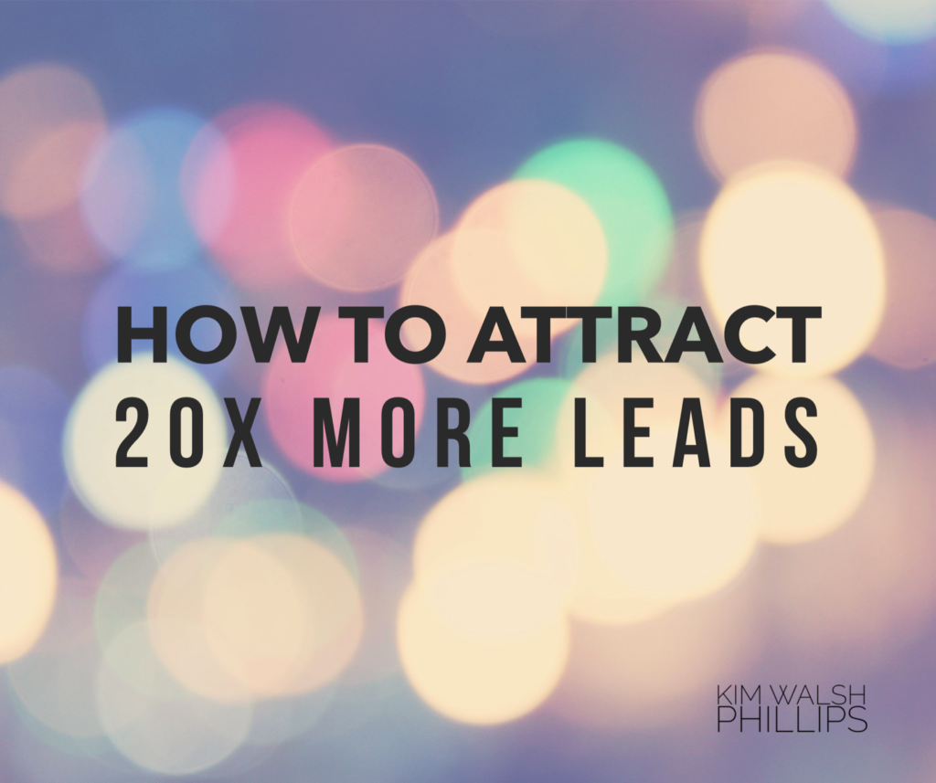 Attract More Leads